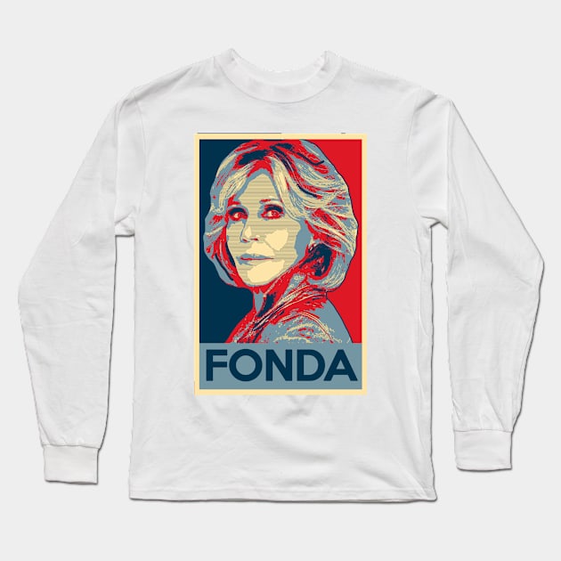 Jane Fonda Political Poster Long Sleeve T-Shirt by baranskini